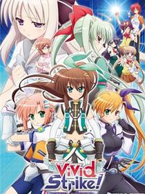 魔法少女奈叶ViVid Strike！
